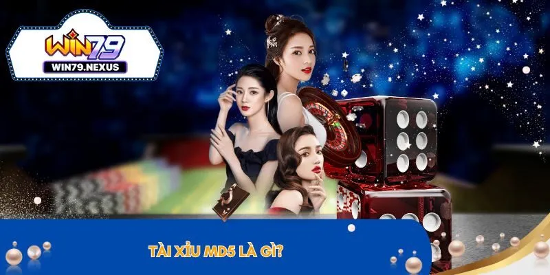 Tài xỉu MD5 là gì?