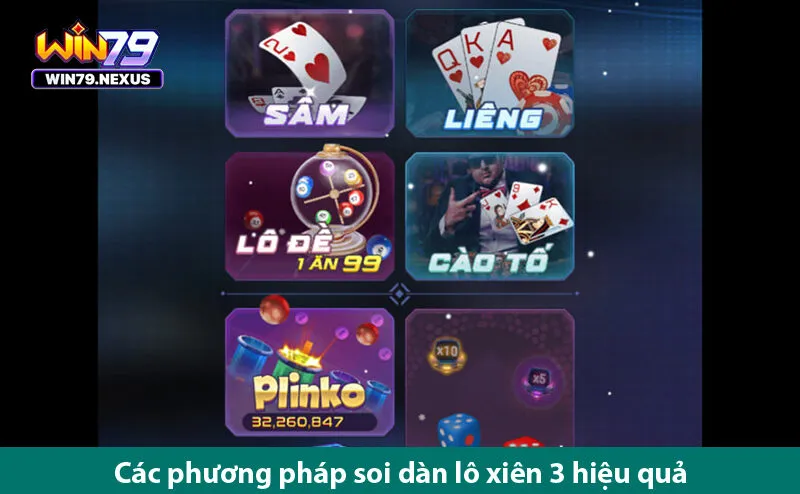 Tuyệt chiêu giúp bạn đánh lô xiên 3 chuẩn thắng cực dễ trên win79