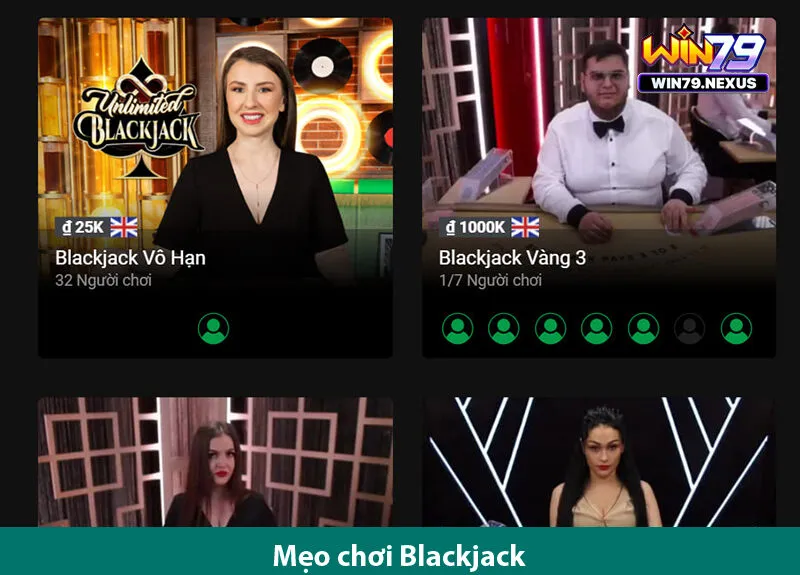 Mẹo chơi Blackjack hiệu quả trong các casino trực tuyến ở win79nexus